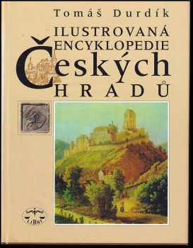 Ilustrovaná encyklopedie českých hradů