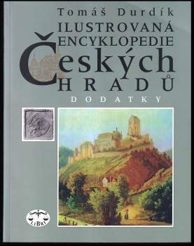 Ilustrovaná encyklopedie českých hradů