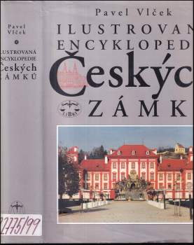 Ilustrovaná encyklopedie českých zámků