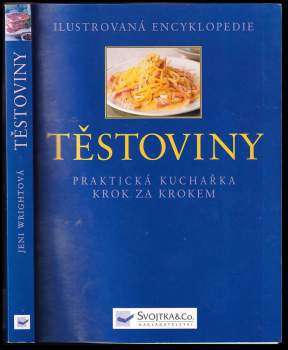 Ilustrovaná encyklopedie. Těstoviny