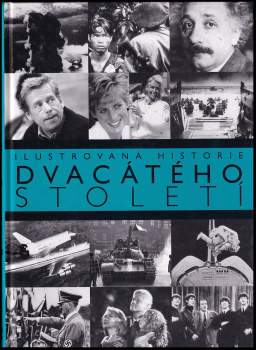 Ilustrovaná historie dvacátého století