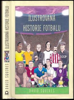 Ilustrovaná historie fotbalu