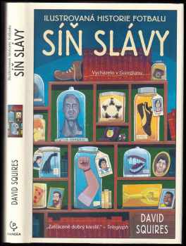 Ilustrovaná historie fotbalu: síň slávy