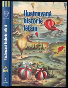 Lily Ford: Ilustrovaná historie létání