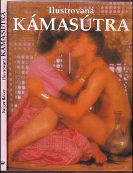 Roger Baker: Ilustrovaná Kámasútra