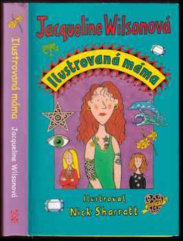 Jacqueline Wilson: Ilustrovaná máma