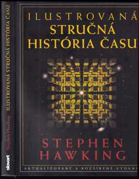 Stephen William Hawking: Ilustrovaná stručná história času