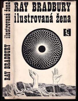 Ray Bradbury: Ilustrovaná žena