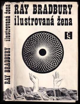 Ray Bradbury: Ilustrovaná žena