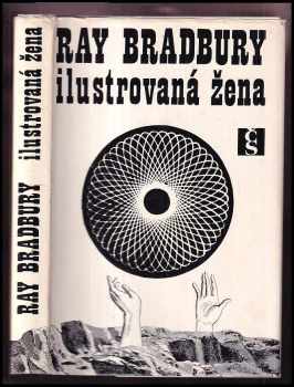 Ray Bradbury: Ilustrovaná žena