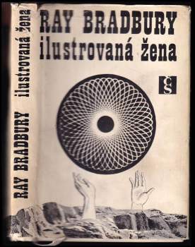 Ray Bradbury: Ilustrovaná žena
