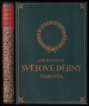 Ilustrované dějiny světové - Díl I. Starověk