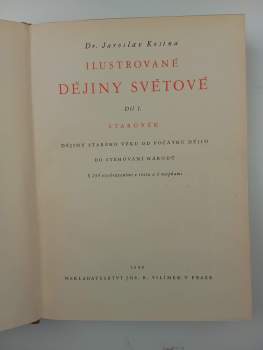Jaroslav Kosina: Ilustrované dějiny světové: Díl 1-4 (Starověk + Středověk + Novověk I-II)
