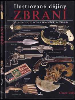Charles Wills: Ilustrované dějiny zbraní