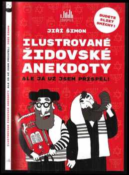 Ilustrované židovské anekdoty : ale já už jsem přispěl!
