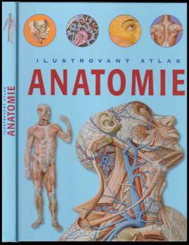 Adriana Rigutti: Ilustrovaný atlas anatomie