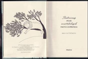 Maja Säfström: Ilustrovaný atlas neuvěřitelných faktů o zvířatech