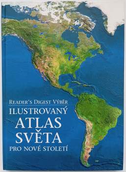 Ilustrovaný atlas světa pro nové století