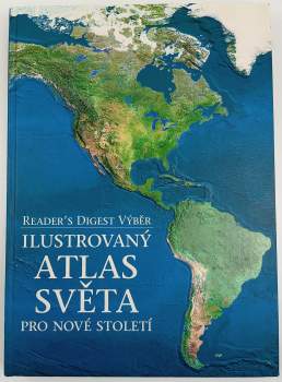 Ilustrovaný atlas světa pro nové století
