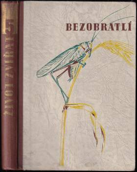 Ilustrovaný život zvířat - Bezobratlí I.