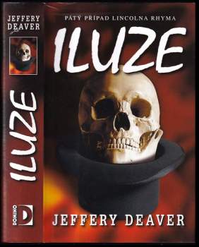Jeffery Deaver: Iluze