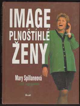 Mary Spillane: Image plnoštíhlé ženy