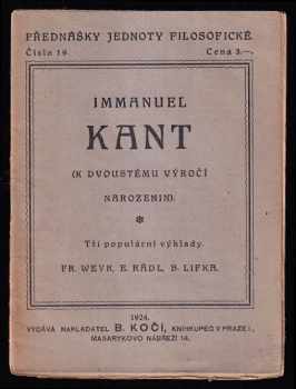 František Weyr: Immanuel Kant - k dvoustému výročí narozenin - tři populární výklady