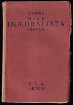 Andre Gide: Immoralista - román