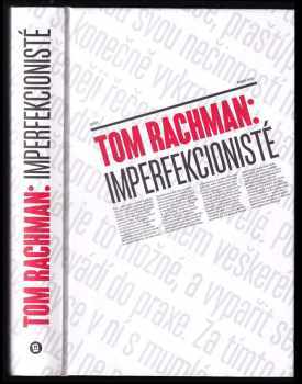 Tom Rachman: Imperfekcionisté