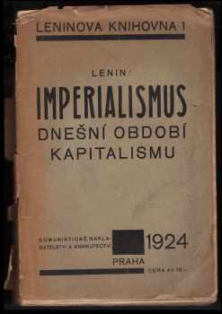 Vladimir Il'jič Lenin: Imperialismus, dnešní období kapitalismu