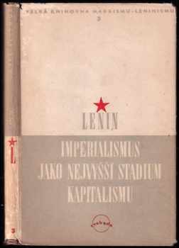 Vladimir Il'jič Lenin: Imperialismus jako nejvyšší stadium kapitalismu - populární pojednání