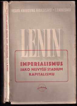 Vladimir Il'jič Lenin: Imperialismus jako nejvyšší stádium kapitalismu