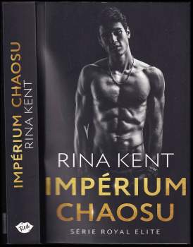 Rina Kent: Impérium chaosu