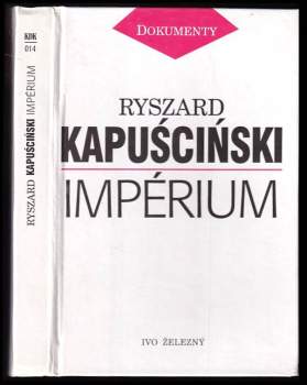 Ryszard Kapuściński: Impérium