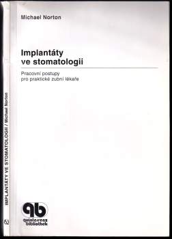 Michael Norton: Implantáty ve stomatologii