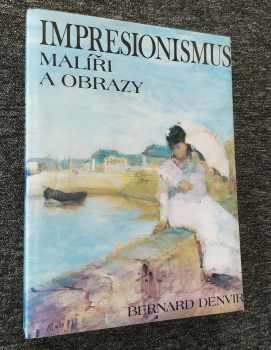 Bernard Denvir: Impresionismus
