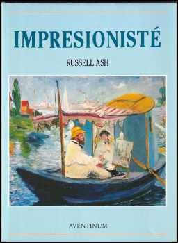 Russell Ash: Impresionisté