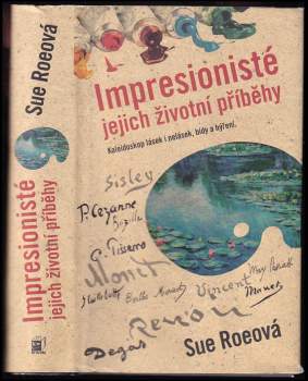 Sue Roe: Impresionisté