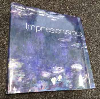Angela Sanna: Impressionism - Impresjonizm - Impresionismus - Impresszionizmus