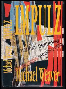 Impulz - Michael Weaver (1994, s.n) - ID: 345076