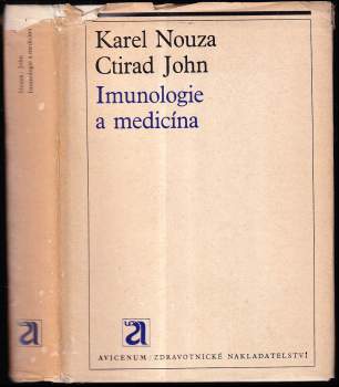 Karel Nouza: Imunologie a medicína