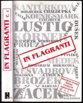 In flagranti : literární revue Klubu českých spisovatelů - Č. 1