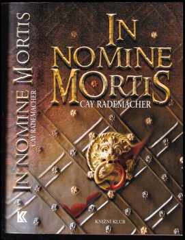 Cay Rademacher: In nomine mortis