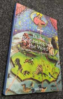 In the Beginning Was the Word - The Power and Glory of Illuminated Bibles.