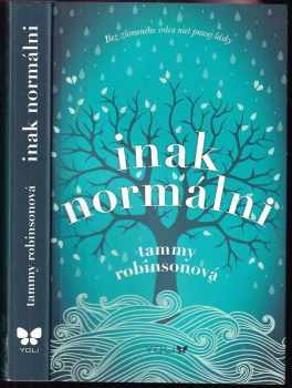 Tammy Robinson: Inak normálni