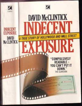 David McClintick: Indecent Exposure