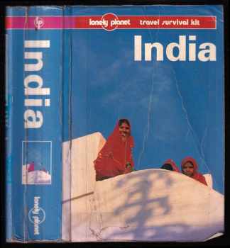 India - A Lonely Planet travel survival kit
