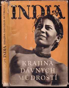 Miloš Ruppeldt: India krajina dávnych múdrostí