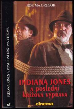 Bob MacGregor: Indiana Jones a poslední křížová výprava