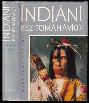 Indiáni bez tomahavků